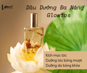 Dầu dưỡng đa năng Glowtos 3 cong dung noi bat